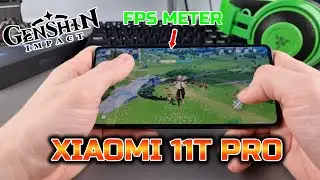 XIAOMI 11T PRO GENSHIN IMPACT 60FPS TEST WITH FPS METER