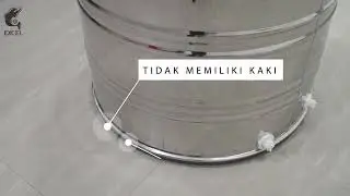 PERBEDAAN TANGKI STAINLESS STEEL EXCEL TANPA KAKI & DENGAN KAKI