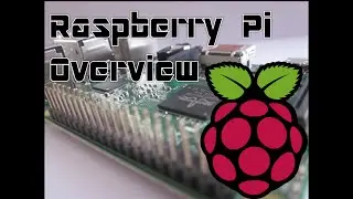 Raspberry Pi | Pi Overview