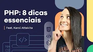 PHP: 8 essential tips for programmers