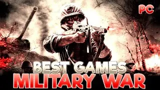 THE 25 BEST MILITARY WAR GAMES FOR PC YOU NEED TO PLAY 🔥🎮