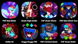 Friday Night Funkin' , FNF Beat Blade: Music Battle, FNF Music Shoot: Waifu Battle, Huggy Wuggy FNF