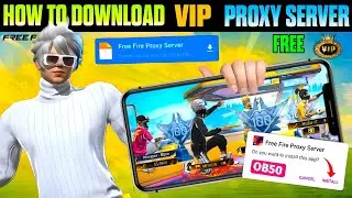 FREE FIRE VIP PROXY SERVER 💯😱🔥 - GARENA FREE FIRE