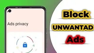 How to Block Ads on Android | Popup Ads Kaise Band Kare