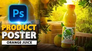 Product manipulation in Photoshop | Create a Orange Juice Poster with This Photoshop Tutorial!