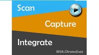 ChronoScan Document Scanning and Capture for Unparralleled Data Extraction and Processing