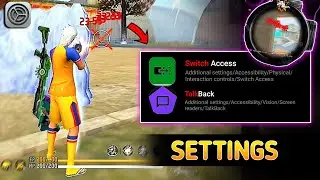 NEW Talkback + Switch access BRASIL Settings 2023 | Enable THIS settings for MORE HEADSHOT freefire🔥