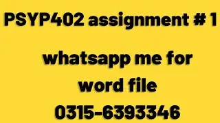 PSYP402 Assignment 1 Solution Fall 2022, PSY402 Assignment 1 solution 2022, PSYP402 assig1 fall2022