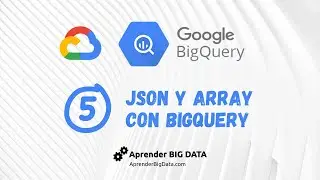 JSON and Array in BigQuery (GCP #5)