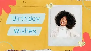 Video template - Birthday Wishes