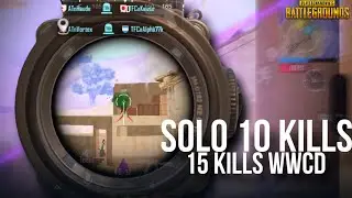 SOLO 10 KILLS | 15 KILLS WWCD PUBG MOBILE | oHIGHMAN