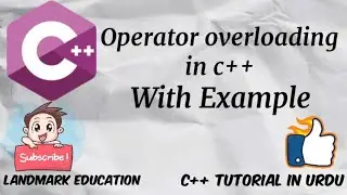 Operator overloading examples in c++ | C++ Tutorials for Beginners | Land Mark Education.