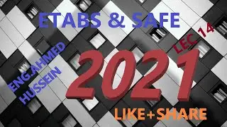 LEC 14 -Import from CAD to ETABS