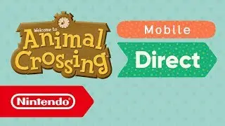 Animal Crossing Mobile Direct - 25.10.2017