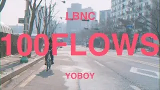 YoBoy(요보이) - 100 Flows Lyric Video