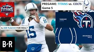 PREGAME: Titans vs. Colts - GAME 5 (Levis, Rudolph…and is Joe Flacco FOR REAL?)