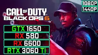 COD Black Ops 6 : GTX 1650, RX 580, RX 6600, RTX 3060 Ti | Performance Benchmark