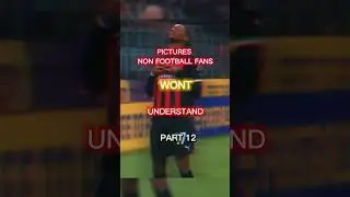 Pictures Non football Fans wont understand part 12 