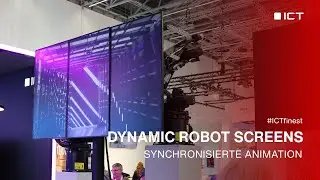 ICT AG | Dynamic Robot Screens | #ICTfinest