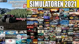 SIMULATOREN 2021: Diese 170 Simulatoren warten 2021 auf Uns!
