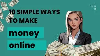 🚀 Unlock Your Online Earning Potential:10 Proven Methods Revealed!