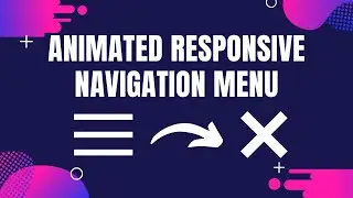 Animated Responsive Navigation Menu Bar Using CSS And JavaScript Tutorial
