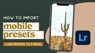 How to Install Mobile Lightroom Presets