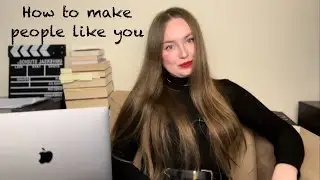 How to make people like you ❤️