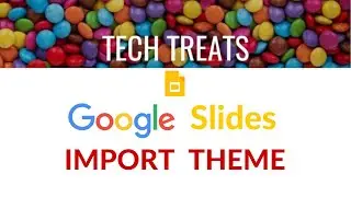 GOOGLE SLIDES - Import Theme