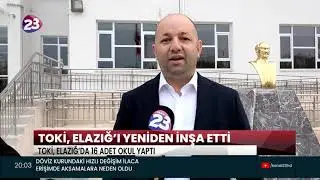TOKİ, ELAZIĞ’I YENİDEN İNŞA ETTİ