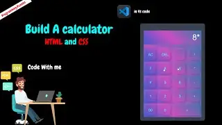 Build a Calculator ||HTML CSS|| #css #vscode  #animation #html #4k #viralvideo  #learn #learning