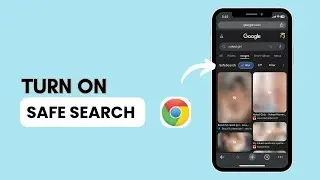 How To Activate Safe Search in Chrome