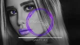 GAB ft. Jex - Endlessly