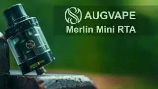 БЫСТРЫЙ ОБЗОР | FAST REVIEW AUGVAPE Merlin Mini RTA