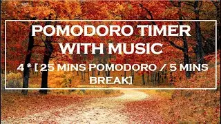 Pomodoro Timer With Music | Study Music | Work Music - Vol1
