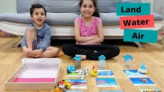 Air, land and Water: Montessori Activity I Interesting Land, Water and Air - Science Lesson
