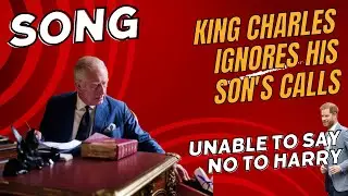 King Charles Ignores Prince Harry's Calls About Security Battle, Expert Reveals