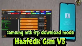 شرح عملي لتخطي حساب جوجل بضغطة واحده Samsung mtk frp download mode