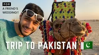 TRIP TO PAKISTAN! 🇵🇰 (specifically to Karachi for a friend's wedding) | Muhammed Ebrar Aydin