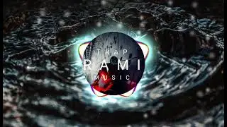 TRAP RAMI _petrunko//SOON قريبا