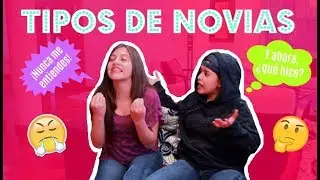 TIPOS DE NOVIAS 💁🏻 / Fran&Fer
