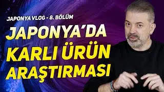 JAPONYA PAZARINDAN E-TİCARETE ÖZEL KEŞİFLER