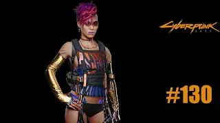 Cyberpunk 2077 | Let's Play | 130