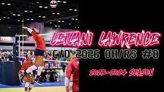 2023-2024 SEASON HIGHLIGHTS- LEILANI LAWRENCE C/O 2026 OH/RS #8 OTVA