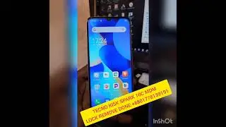 TECNO SPARK 10C KI5K MDM REMOVE DONE PERMANENT I CAN INFINIX/TECNO PIN/FRP/MDM IF NEED+8801778139191