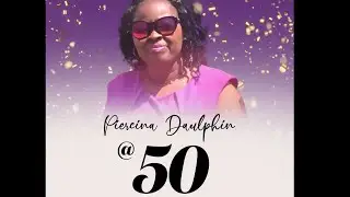 ECOG: Join Us to Celebrate Sis Piercina Dauphin 50th Birthday (September 08, 2024)