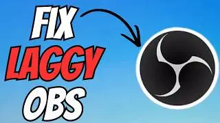 How to Fix OBS Studio Lag and Stuttering | Best OBS Settings for Streaming & Recording
