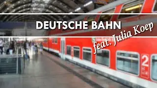 Wise Guys - Deutsche Bahn (Cover feat. Julia Koep)