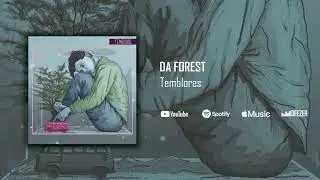 Da forest - Temblores