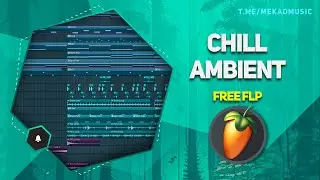Chill Ambient в FL Studio 20 (+Free FLP) 